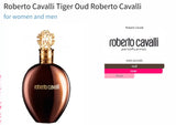 Roberto Cavalli Tiger Oud Roberto Cavalli for women and men - AmaruParis