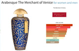 Arabesque The Merchant of Venice for women and men Sample Fragrance Decant Fragrance Samples - ParfumAmaruParis