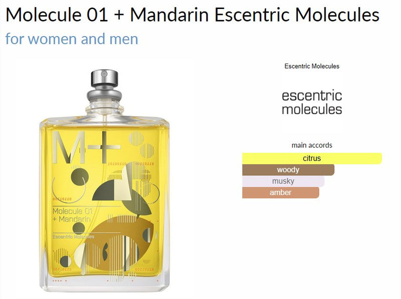 Molecule 01 + Mandarin Escentric Molecules for women and men - ParfumAmaruParis