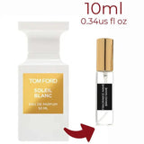 Soleil Blanc Tom Ford for women and men Decant Fragrance Samples - ParfumAmaruParis