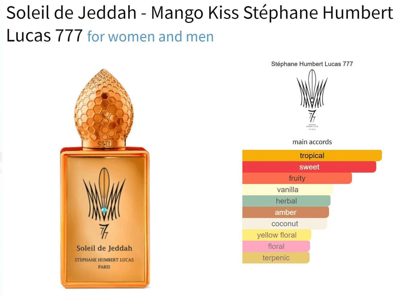 Soleil de Jeddah - Mango Kiss Stéphane Humbert Lucas 777 for women and men Decant Fragrance Samples - ParfumAmaruParis