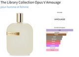 The Library Collection Opus V Amouage for women and men Decant Fragrance Samples - ParfumAmaruParis